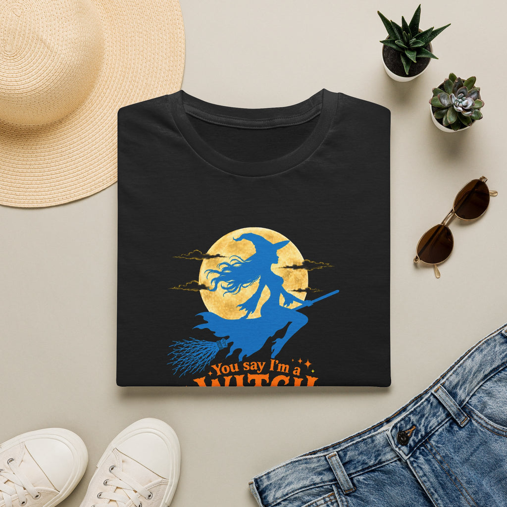 You Say I’m a Witch Halloween Tee – Cute Flying Witch Shirt