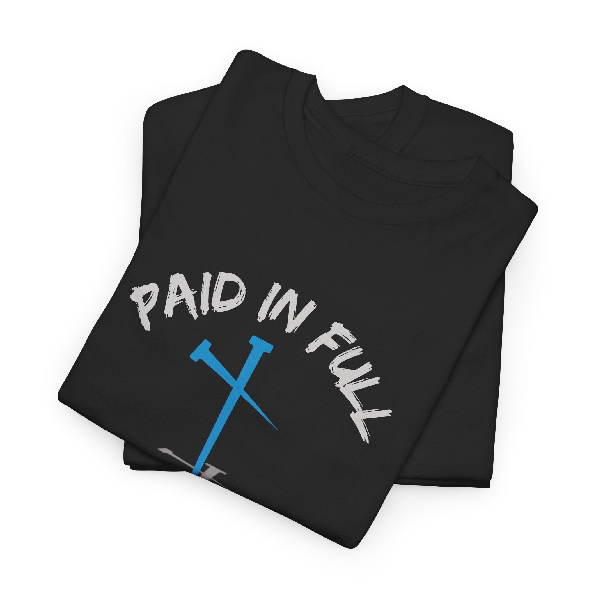 Paid In Full Christian Cross Graphic Tee