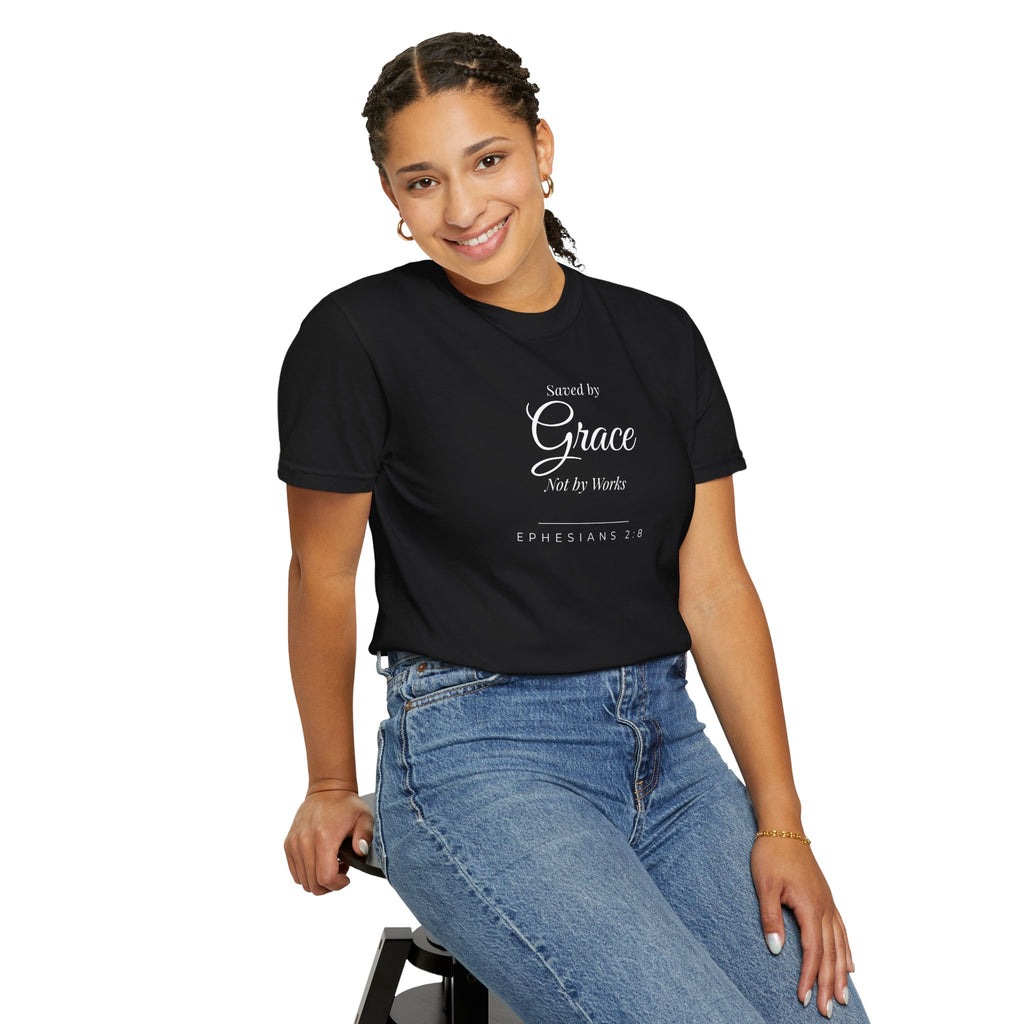 Saved by Grace, Not by Works  Ephesians 2:8 Christian T-Shirt  Comfort Colors 1717 Faith Tee